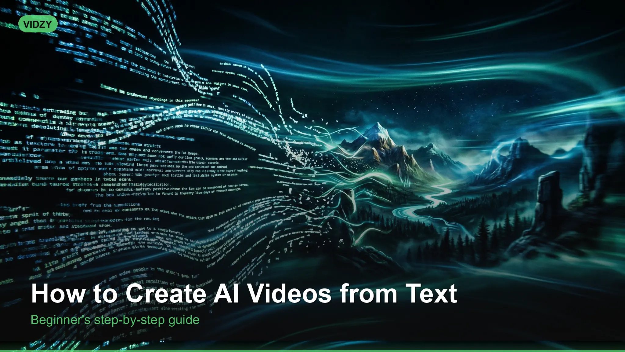 How to Create AI Videos from Text: Beginner Guide