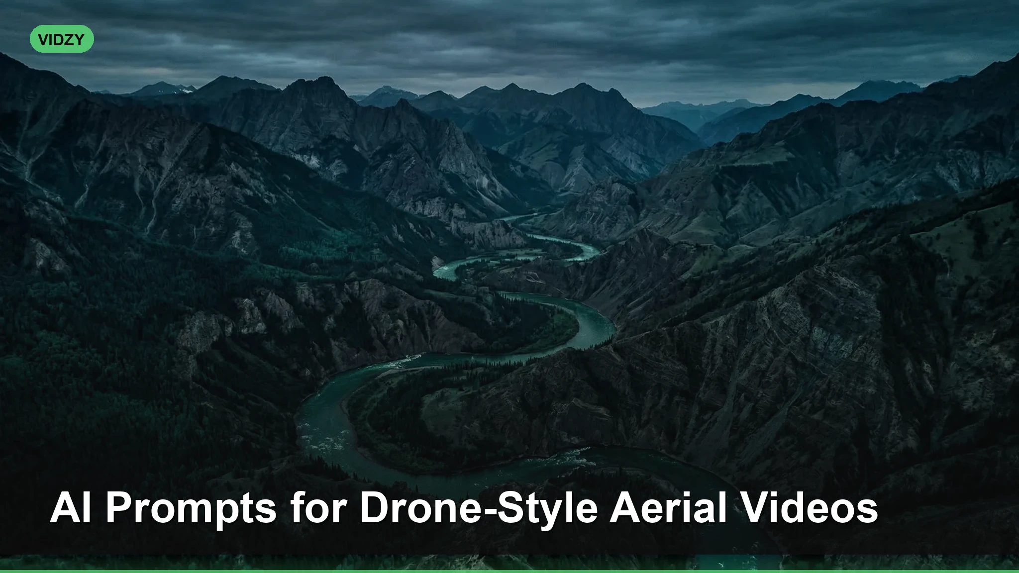 AI Prompts for Drone-Style Aerial Videos