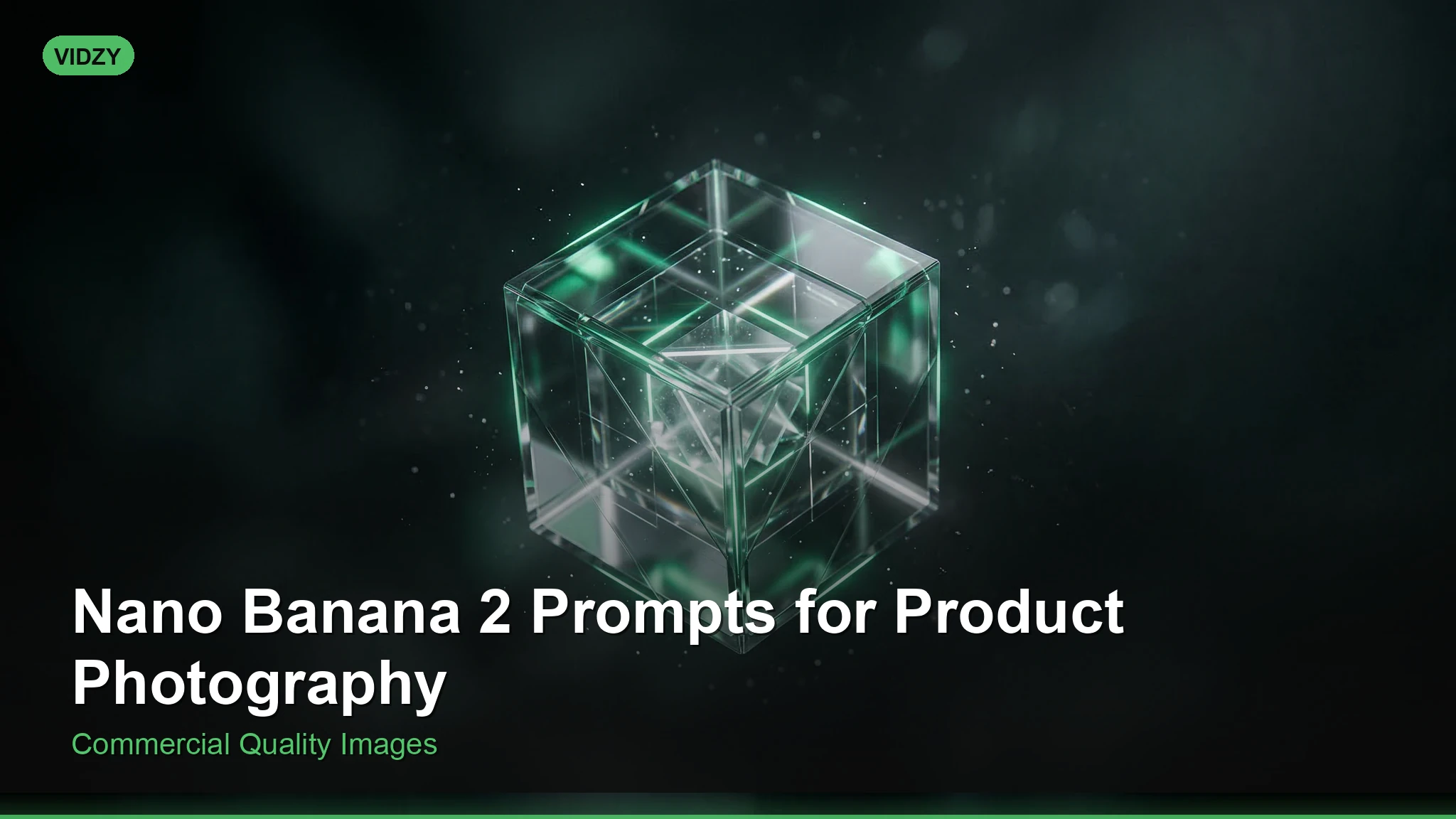 Nano Banana 2 Prompts for Product Photography